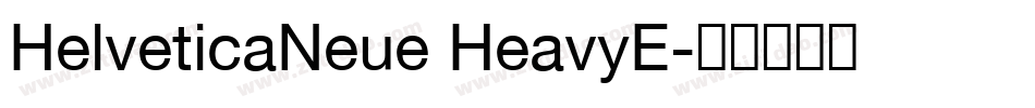 HelveticaNeue HeavyE字体转换